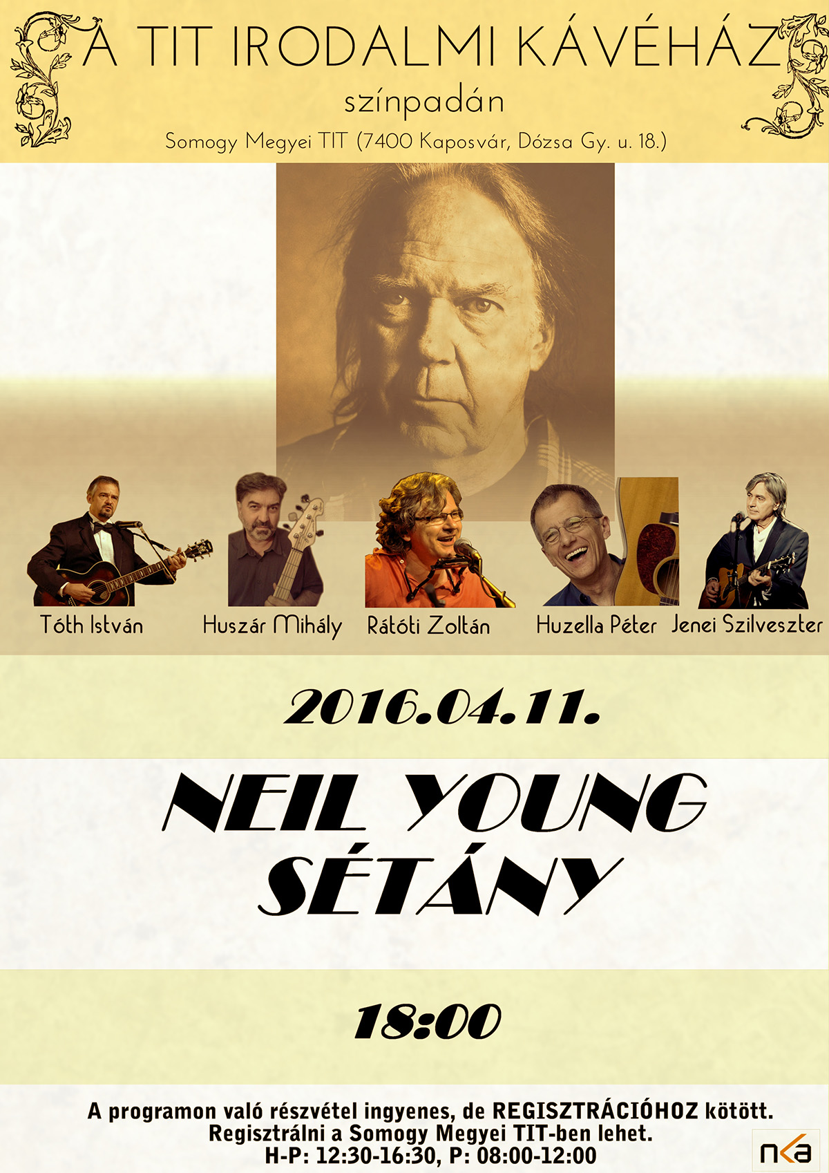 Neil Young Sétány- TIT Irodalmi Kávéház